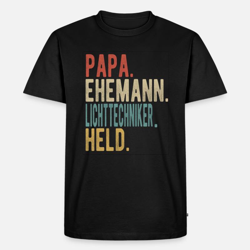 Lichttechniker Papa Ehemann Held - Männer Premium Bio T-Shirt - Schwarz