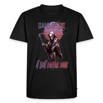 Bang ou Die - T-shirt Premium bio Homme - noir - Devant - Nico (187cm)