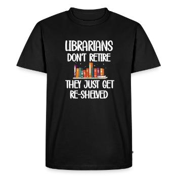 Retired librarian Librarian retired - Men's Premium Organic T-Shirt - black - Front - Nico (187cm)