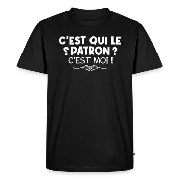 C’est qui le patron ? - c’est moi le patron ! - T-shirt Premium bio Homme - noir - Devant - Nico (187cm)