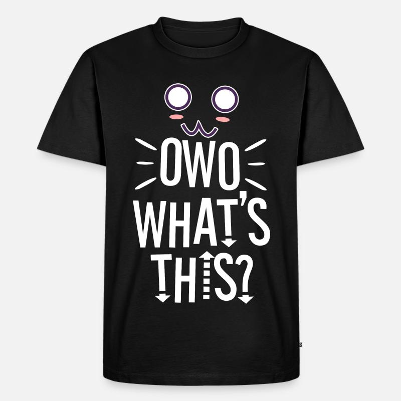 OwO Qu’est-ce que c’est ? - T-shirt Premium bio Homme - noir