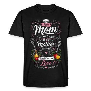 Incomparable Mom in the Kitchen - Made with love! - Men's Premium Organic T-Shirt - black - Front - Nico (187cm)