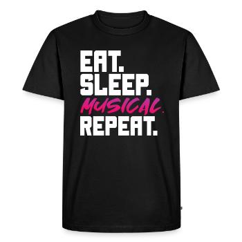 Eat Sleep Musical Repeat – Performing Theatre Life - Men's Premium Organic T-Shirt - black - Front - Nico (187cm)