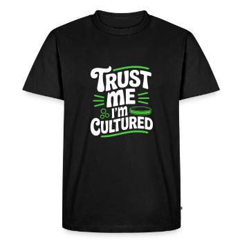Croyez-moi, je suis microbiologiste cultivé - T-shirt Premium bio Homme - noir - Devant - Nico (187cm)