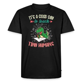 Good Day To Teach Tiny Humans Elementary Teacher - Men's Premium Organic T-Shirt - black - Front - Nico (187cm)