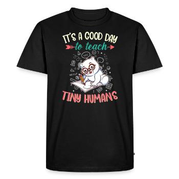 Good Day To Teach Tiny Humans Elementary Teacher - Men's Premium Organic T-Shirt - black - Front - Nico (187cm)
