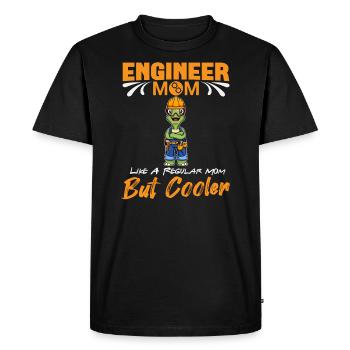 Engineer Mom Like A Regualr Mom But Cooler - Men's Premium Organic T-Shirt - black - Front - Nico (187cm)