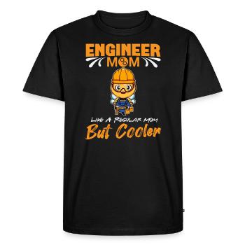 Engineer Mom Like A Regualr Mom But Cooler - Men's Premium Organic T-Shirt - black - Front - Nico (187cm)