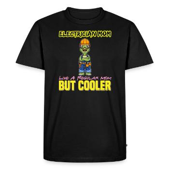Electrician Mom Like A Regualr Mom But Cooler - Men's Premium Organic T-Shirt - black - Front - Nico (187cm)