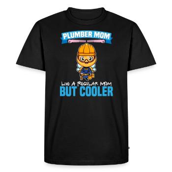 Plumber Mom Like A Regualr Mom But Cooler - Men's Premium Organic T-Shirt - black - Front - Nico (187cm)