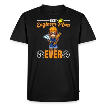 Best Engineer Mom Ever Construction Worker Mommy - Men's Premium Organic T-Shirt - black - Front - Nico (187cm)