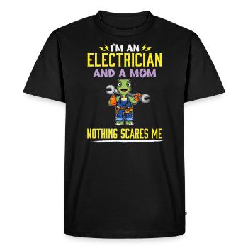 I'm An Electrician And A Mom Nothing Scares Me - Men's Premium Organic T-Shirt - black - Front - Nico (187cm)