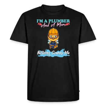 I'm A Plumber And A Mom Nothing Scares Me - Men's Premium Organic T-Shirt - black - Front - Nico (187cm)