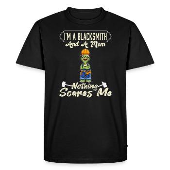 I'm A Blacksmith And A Mom Nothing Scares Me - Men's Premium Organic T-Shirt - black - Front - Nico (187cm)