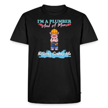 I'm A Plumber And A Mom Nothing Scares Me - Men's Premium Organic T-Shirt - black - Front - Nico (187cm)