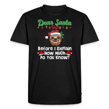 Cher Père Noël avant que j’explique combien savez-vous - T-shirt Premium bio Homme - noir - Devant - Nico (187cm)