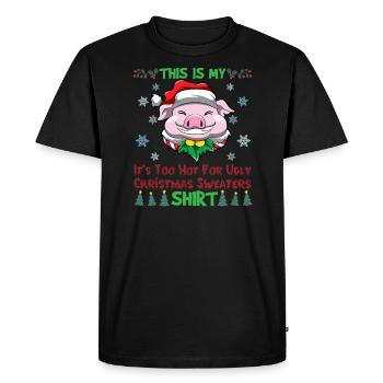 This Is My It's Too Hot For Ugly Christmas Sweater - Men's Premium Organic T-Shirt - black - Front - Nico (187cm)