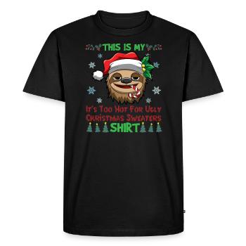 This Is My It's Too Hot For Ugly Christmas Sweater - Men's Premium Organic T-Shirt - black - Front - Nico (187cm)
