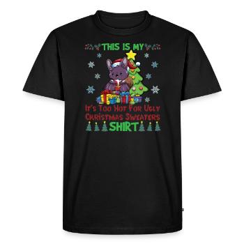 This Is My It's Too Hot For Ugly Christmas Sweater - Men's Premium Organic T-Shirt - black - Front - Nico (187cm)