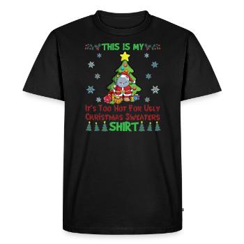 This Is My It's Too Hot For Ugly Christmas Sweater - Men's Premium Organic T-Shirt - black - Front - Nico (187cm)