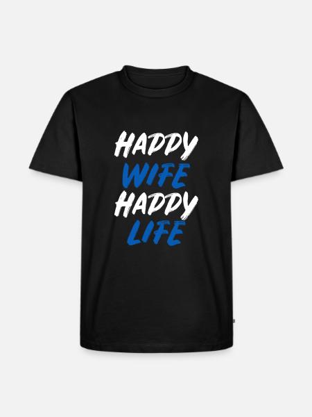 Happy Wife Happy Life - Ekologisk premium-T-shirt herr - svart