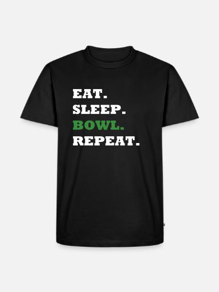 EAT. SLEEP. BOWL. REPEAT. - Männer Premium Bio T-Shirt - Schwarz