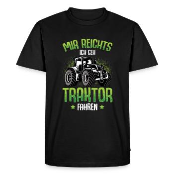 Mir reichts ich geh Traktor fahren Trecker - Männer Premium Bio T-Shirt - Schwarz - Vorne - Nico (187cm)