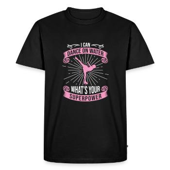 I Can Dance On Water Your Superpower Figure Skating - Men's Premium Organic T-Shirt - black - Front - Nico (187cm)