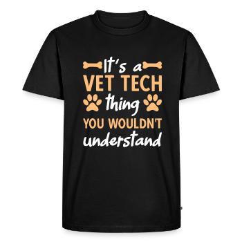 It's A Vet Tech Thing - Men's Premium Organic T-Shirt - black - Front - Nico (187cm)