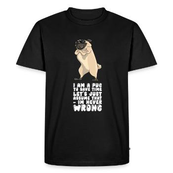 Je suis un carlin je n’ai jamais tort - T-shirt Premium bio Homme - noir - Devant - Nico (187cm)