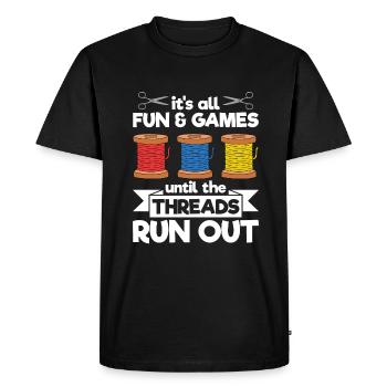 Tout est amusant et ludique jusqu’à ce que les fils s’épuisent - T-shirt Premium bio Homme - noir - Devant - Nico (187cm)