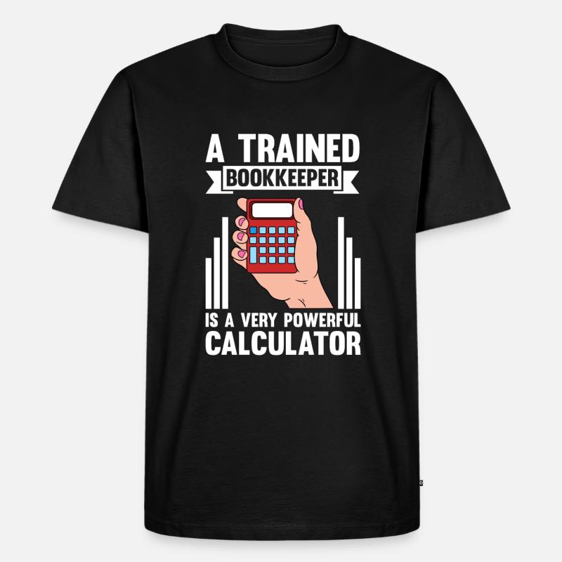 Bookkeeping Buchhalter Bookkeeper - Männer Premium Bio T-Shirt - Schwarz