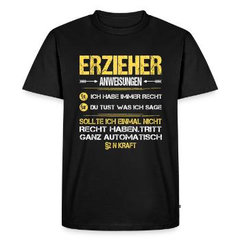 Educator day care instructions saying funny funny - Men's Premium Organic T-Shirt - black - Front - Nico (187cm)