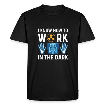 I know how to work in the dark. - Men's Premium Organic T-Shirt - black - Front - Nico (187cm)