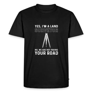 Yes, I am a surveyor. Cartographer. - Men's Premium Organic T-Shirt - black - Front - Nico (187cm)