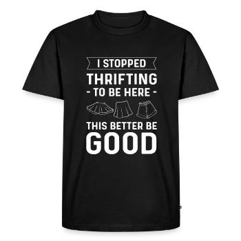 J’ai cessé d’être ici. C’est mieux bien. - T-shirt Premium bio Homme - noir - Devant - Nico (187cm)