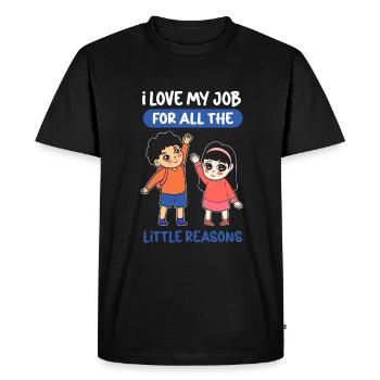 I love my job for all the little reasons. - Men's Premium Organic T-Shirt - black - Front - Nico (187cm)