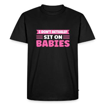 I'm not actually sitting on babies! - Men's Premium Organic T-Shirt - black - Front - Nico (187cm)