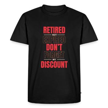 Pension de retraité expirée N’oubliez pas mon rabais - T-shirt Premium bio Homme - noir - Devant - Nico (187cm)