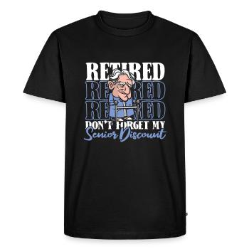 Retraite Pension Humour N’oubliez pas ma réduction - T-shirt Premium bio Homme - noir - Devant - Nico (187cm)