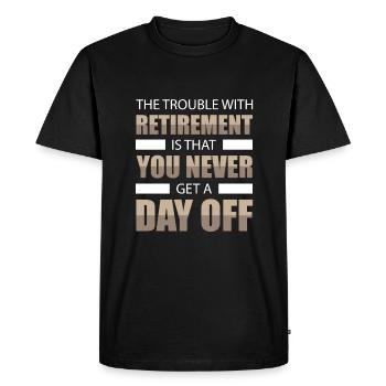 Pensioner Pension Funny - Men's Premium Organic T-Shirt - black - Front - Nico (187cm)