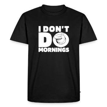 Shark Funny I Don't Do Mornings - Men's Premium Organic T-Shirt - black - Front - Nico (187cm)