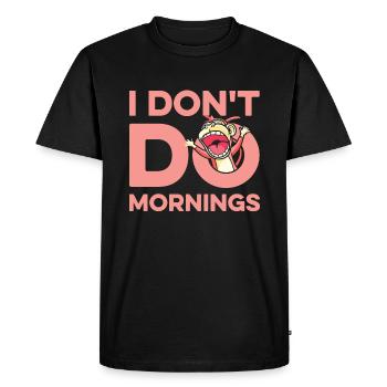 Monkey Funny I Don't Do Mornings - Men's Premium Organic T-Shirt - black - Front - Nico (187cm)