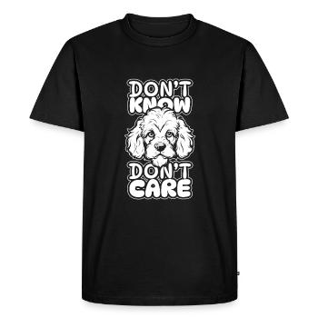 Poodle Funny Dont Know Don't Care - Men's Premium Organic T-Shirt - black - Front - Nico (187cm)