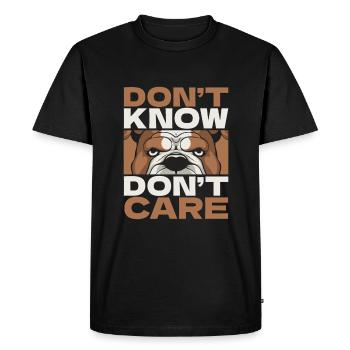 Bulldog Funny Dont Know Don't Care - Men's Premium Organic T-Shirt - black - Front - Nico (187cm)