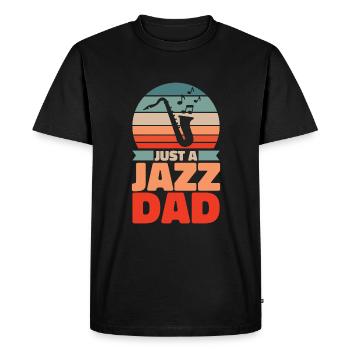 Jazz Music Father Just A Jazz Dad - Men's Premium Organic T-Shirt - black - Front - Nico (187cm)