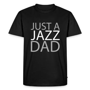 Jazz Music Just A Jazz Dad - Men's Premium Organic T-Shirt - black - Front - Nico (187cm)