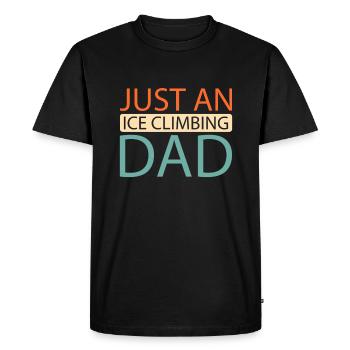 Eisklettern juste un papa grimpeur de glace - T-shirt Premium bio Homme - noir - Devant - Nico (187cm)