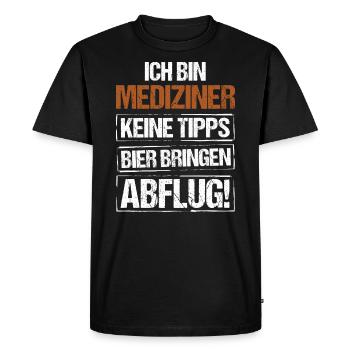 Je suis médecin - apporte de la bière et décolle - T-shirt Premium bio Homme - noir - Devant - Nico (187cm)