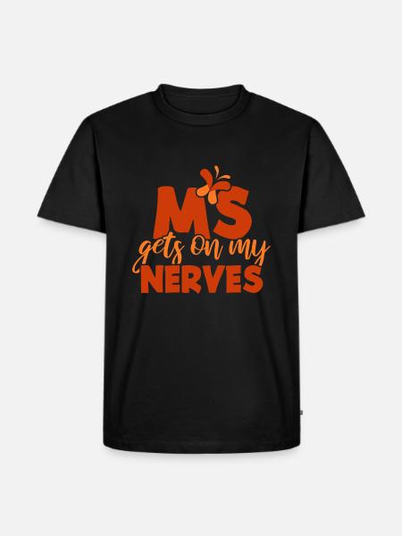 MS gets on my Nerves - Men's Premium Organic T-Shirt - black
